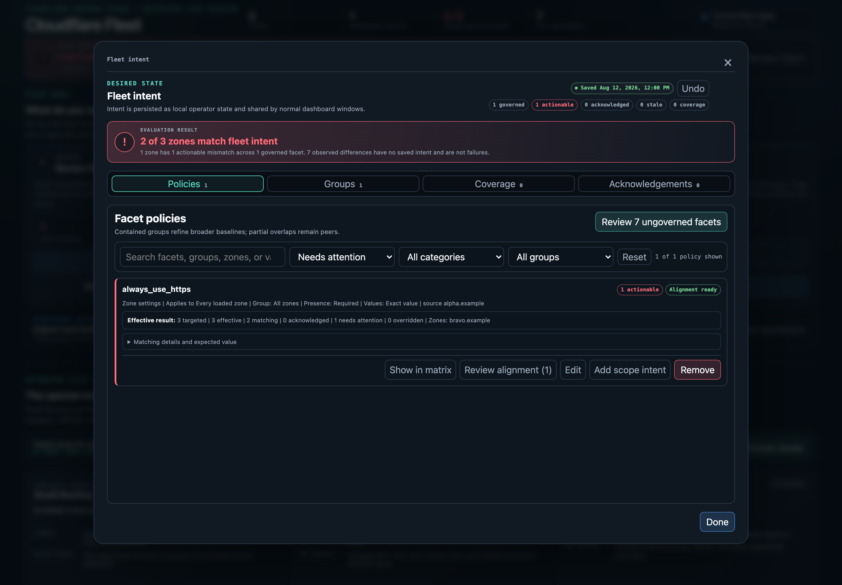 Fleet intent workspace with policies, groups, coverage, acknowledgements, and an evaluation summary.